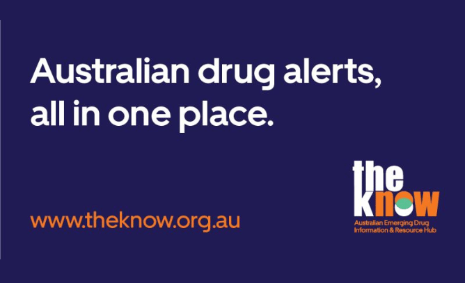 Text that says 'Australian drug alerts all in one place - www.theknow.org.au with a logo for The Know.
