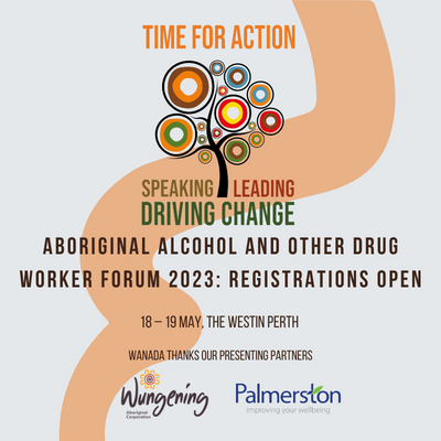 Aboriginal Alcohol and other Drug Worker Forum tile with text that says 'Registrations Open'