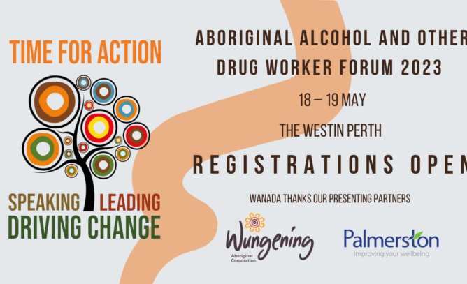 Aboriginal Alcohol and other Drug Worker Forum 2023 logo - Registrations Open